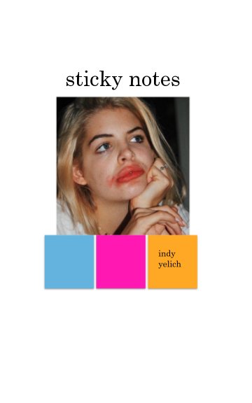 Ver sticky notes por indy yelich