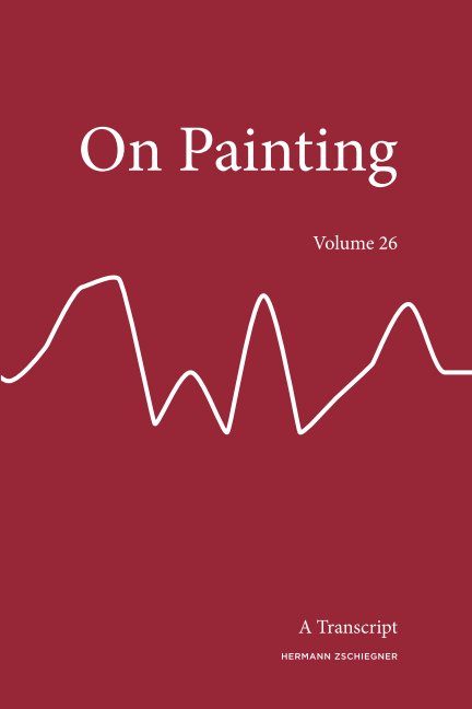 On Painting - Vol 26 nach Hermann Zschiegner anzeigen