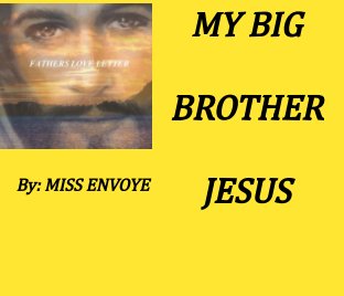 MY BIG BROTHER JESUS book cover