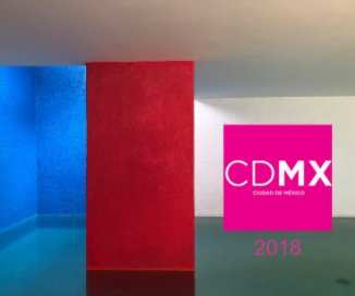 CDMX; MEXICO CITY 2018 book cover