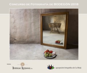 Concurso de Fotografía de Bodegón 2018 book cover