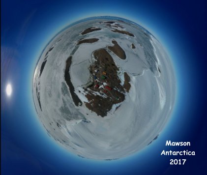 Mawson Antarctica 2017 book cover