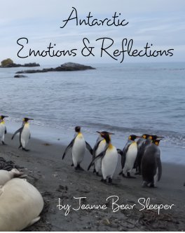 Antarctic Emotions & Reflections book cover