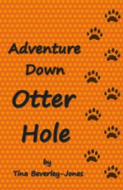Adventure Down Otter Hole book cover