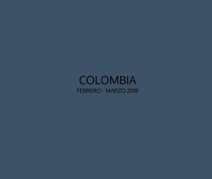 Colombia en Blanco y Negro book cover