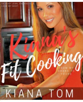 Kiana's Fit Cooking™ book cover