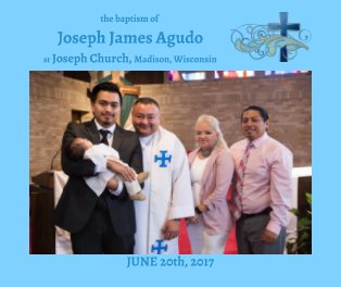 Baptism of Joseph James Agudo 2017 book cover