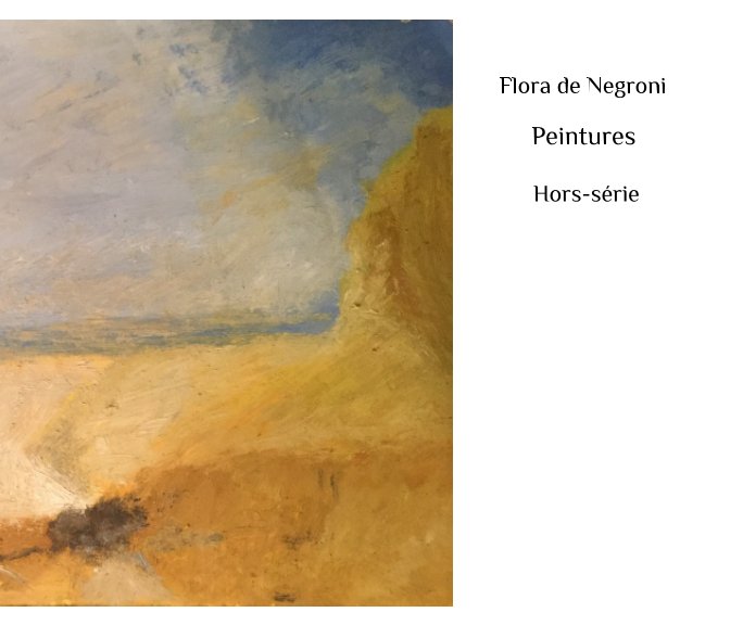 View Peintures, hors-série by Flora de Negroni