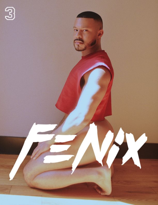 Ver fenix zine: Issue 3 por Fenix Zine