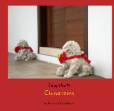 Snapshots Chinatown book cover