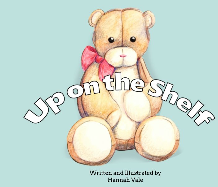 View Up on the Shelf by Hannah Vale