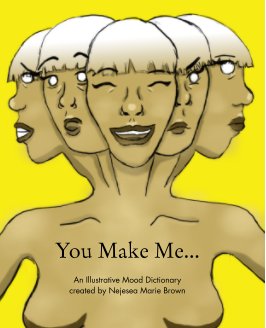 You Make Me... book cover