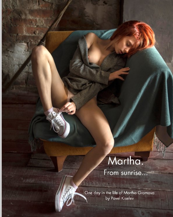 Bekijk Martha. From sunrise op Pavel Kiselev