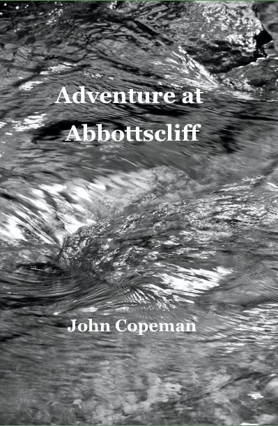 View Adventure at Abbottscliff by John Copeman