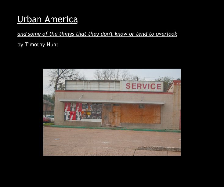 Visualizza Urban America di Timothy Hunt