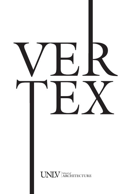 View VERTEX by UNLV School of Architecture