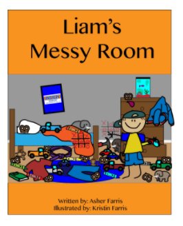 Liam's Messy Room book cover