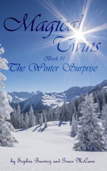 View Magical Twins: The Winter Surprise by Sophia Barwicz & Grace McCann