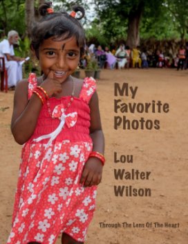 My Favorite Photos  Lou Walter Wilson 2018 book cover