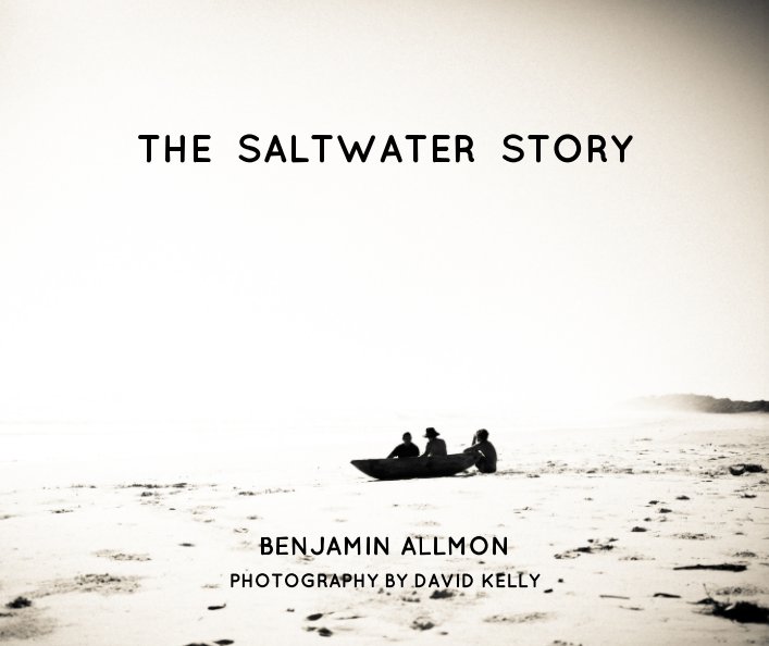 Bekijk The Saltwater Story op Benjamin Allmon