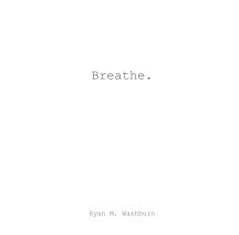 Breathe. book cover