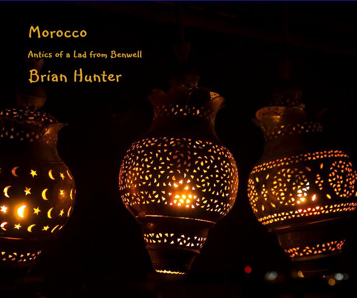 View Morocco by Brian Hunter