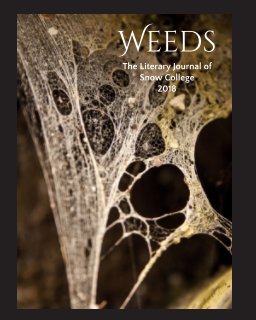 Weeds the Literary Journal Of Snow College book cover