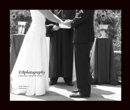 EBphotography Striking Images. Unforgettable Memories book cover