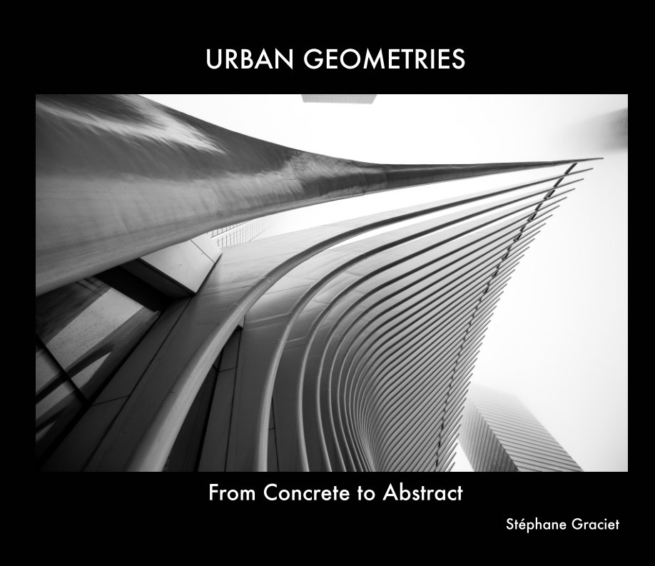 Urban Geometries - Limited Ed nach Stéphane Graciet anzeigen