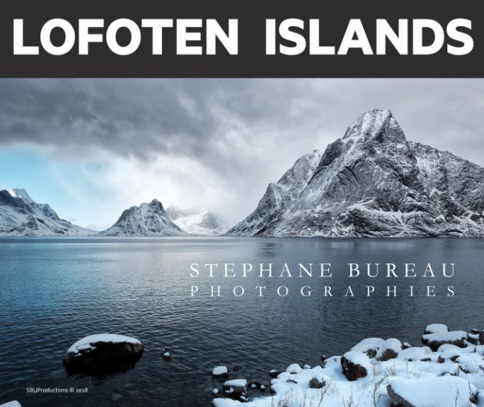 View Lofoten Islands by Stephane Bureau