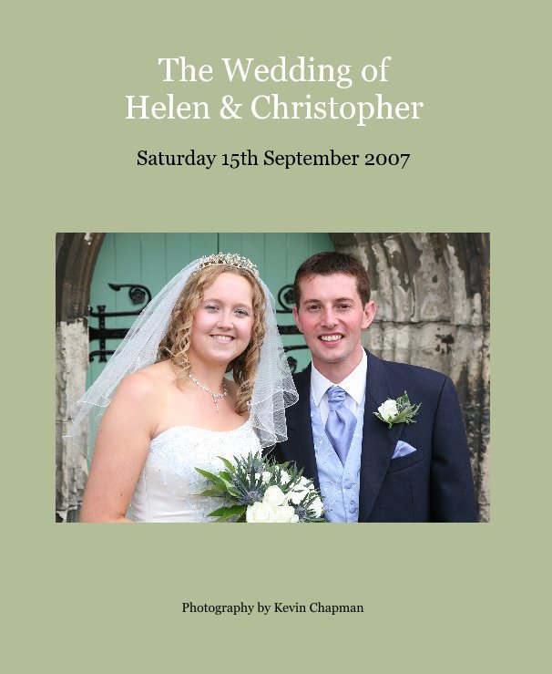 View The Wedding of Helen & Christopher by Kevin Chapman
