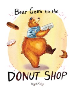 Bear Goes to the Donut Shop (paperback) book cover