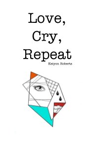Love, Cry, Repeat book cover