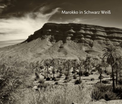 Marokko in Schwarz Weiß book cover