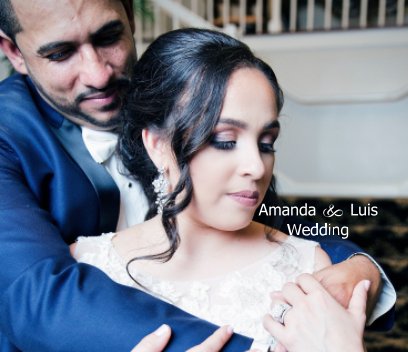 Amanda & Luis Wedding book cover