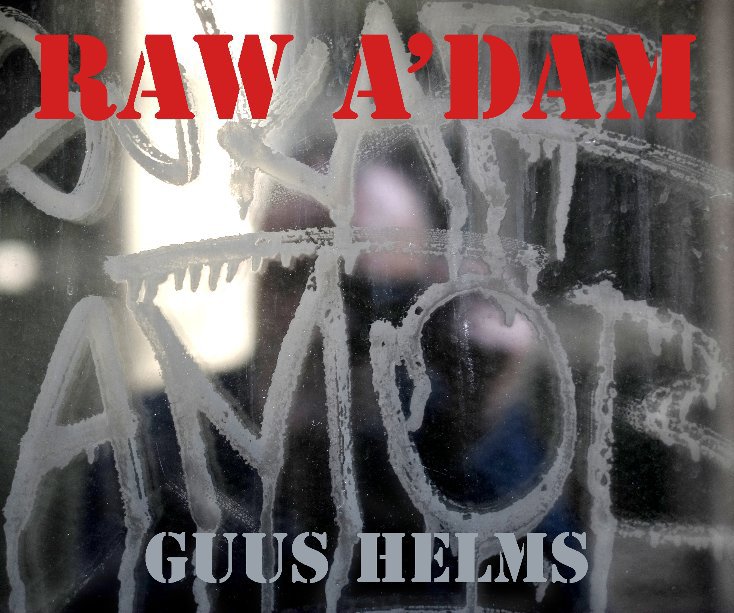 Visualizza RAW A'DAM di GUUS  HELMS