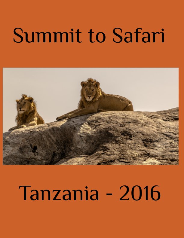 Summit to Safari nach Richard Malatesta anzeigen