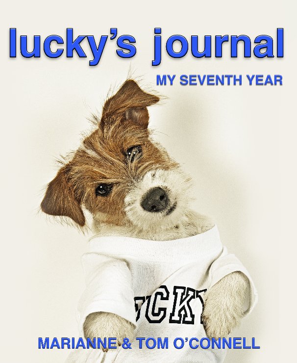 Visualizza lucky's journal  MY SEVENTH YEAR di Marianne & Tom O'Connell