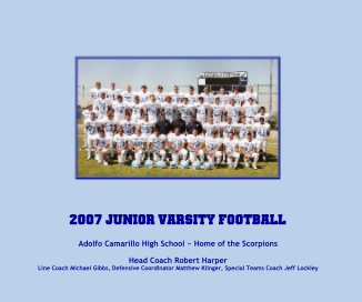 2007 Camarillo High School Junior Varsity Football - Hardcover Edition book cover