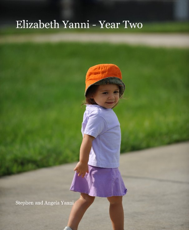 View Elizabeth Yanni - Year Two by Stephen and Angela Yanni