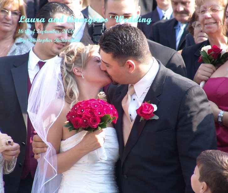 Ver Laura and Anargiros' Wedding por Christopher Richardson