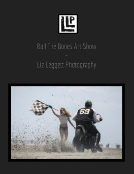 LLP - Roll The Bones Art Show - Print Book book cover