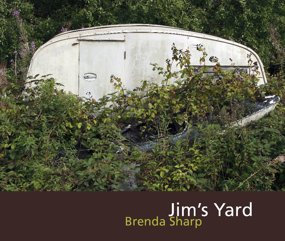View Jim's Yard by Brenda Sharp
