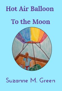 Hot Air Balloon to the Moon book cover