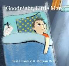 Goodnight, Little Man book cover