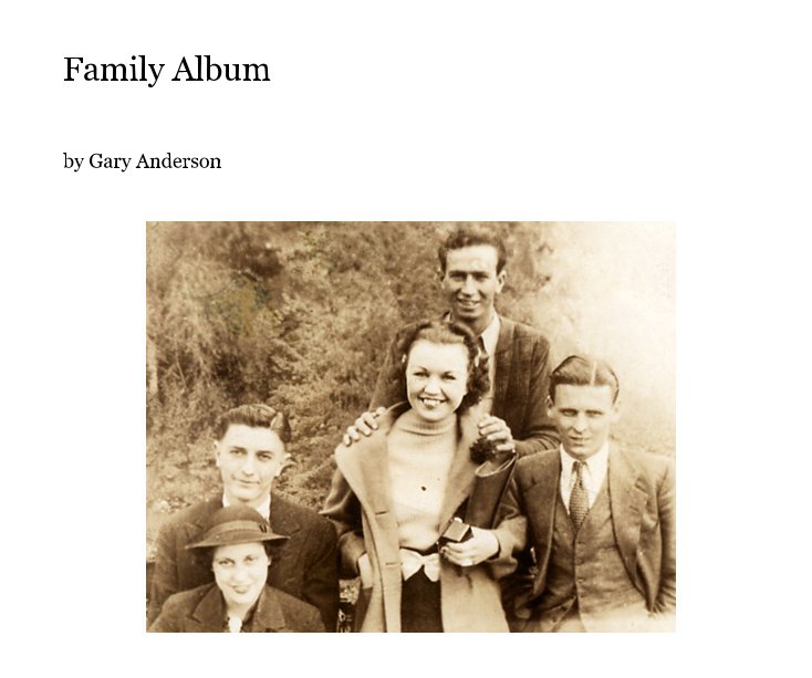 Ver Family Album por Gary Anderson