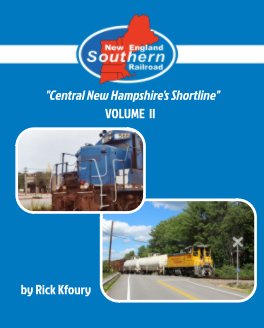The New England Southern Railroad Volume 2 book cover