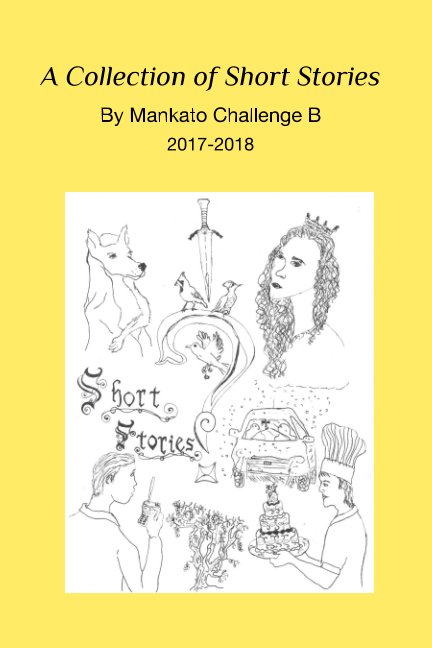 View A Collection of Short Stories by Mankato Challenge B