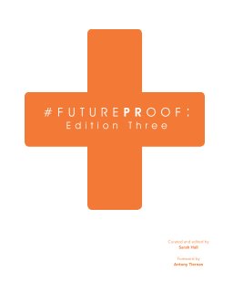 #FuturePRoof: Edition Three book cover