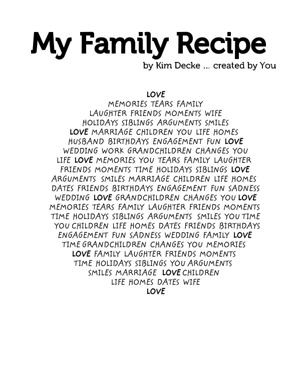 View MY FAMILY RECIPE by KIM DECKE